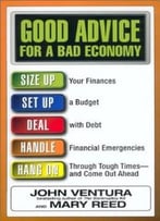 Good Advice For A Bad Economy