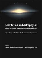 Gravitation And Astrophysics: On The Occasion Of The 90th Year Of General Relativity