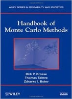 Handbook Of Monte Carlo Methods By Thomas Taimre