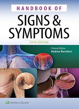 Handbook Of Signs & Symptoms, Fifth Edition