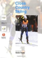 Handbook Of Sports Medicine And Science, Cross Country Skiing