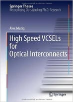 High Speed Vcsels For Optical Interconnects