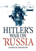 Hitler’S War On Russia (General Military)