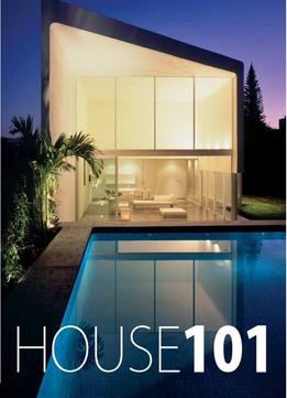 House 101