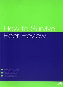 How To Survive Peer Review