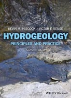 Hydrogeology: Principles And Practice, 2nd Edition