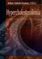 Hypercholesterolemia Ed. By Sekar Ashok Kumar