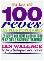 Ian Wallace, Les 100 Rêves Les Plus Populaires