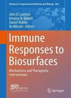 Immune Responses To Biosurfaces