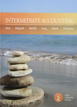 Intermediate Accounting 10Th Canadian Edition, Volume 2