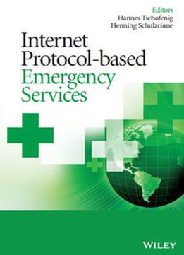 Internet Protocol-Based Emergency Services