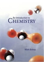 Introduction To Chemistry By Mark Bishop