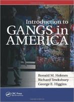 Introduction To Gangs In America