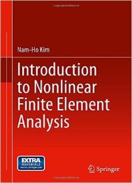 Introduction To Nonlinear Finite Element Analysis