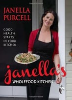 Janella’S Wholefood Kitchen