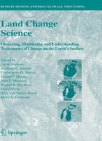 Land Change Science By Garik Gutman