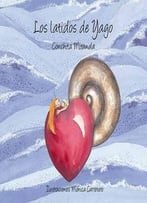Los Latidos De Yago (Luz) (Spanish Edition) By Monica Carretero