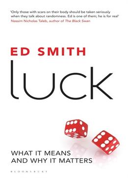 Luck: What It Means And Why It Matters