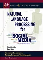 Natural Language Processing For Social Media
