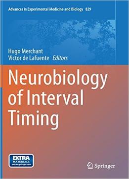 Neurobiology Of Interval Timing