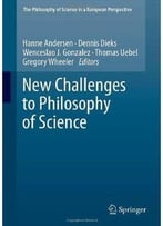 New Challenges To Philosophy Of Science