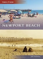 Newport Beach (Then & Now)