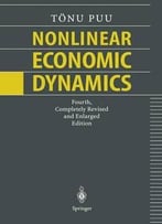Nonlinear Economic Dynamics By Tönu Puu