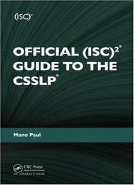 Official (Isc)2 Guide To The Csslp