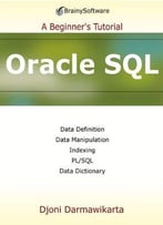 Oracle Sql: A Beginner’S Tutorial