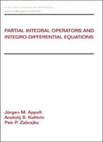 Partial Integral Operators And Integro-Differential Equations
