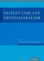 Patient Care And Professionalism