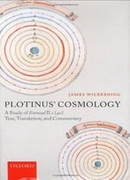 Plotinus’ Cosmology