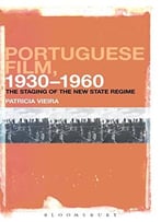 Portuguese Film, 1930-1960,: The Staging Of The New State Regime