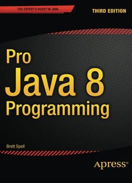 Pro Java 8 Programming (3Rd Edition)