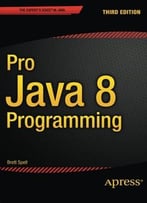 Pro Java 8 Programming (3rd Edition)