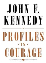 Profiles In Courage: Deluxe Modern Classic