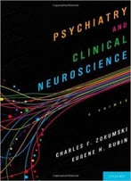 Psychiatry And Clinical Neuroscience: A Primer