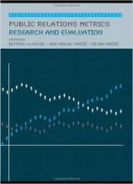 Public Relations Metrics: Research And Evaluation