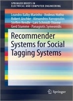 Recommender Systems For Social Tagging Systems