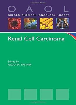 Renal Cell Carcinoma (Oxford American Oncology Library)