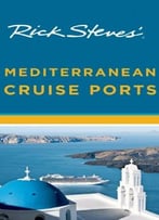 Rick Steves’ Mediterranean Cruise Ports