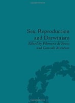 Sex, Reproduction And Darwinism