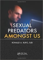 Sexual Predators Amongst Us