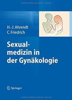 Sexualmedizin In Der Gynäkologie