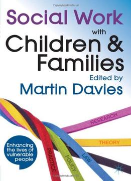 Social Work With Children And Families