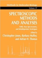 Spectroscopic Methods And Analyses By Christopher Jones