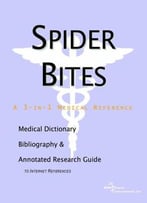 Spider Bites By Icon Health Publications
