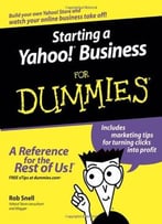Starting A Yahoo! Business For Dummies By Rob Snell