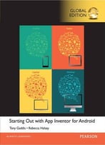 Starting Out With App Inventor For Android, Global Edition