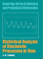 Statistical Analysis Of Stochastic Processes In Time